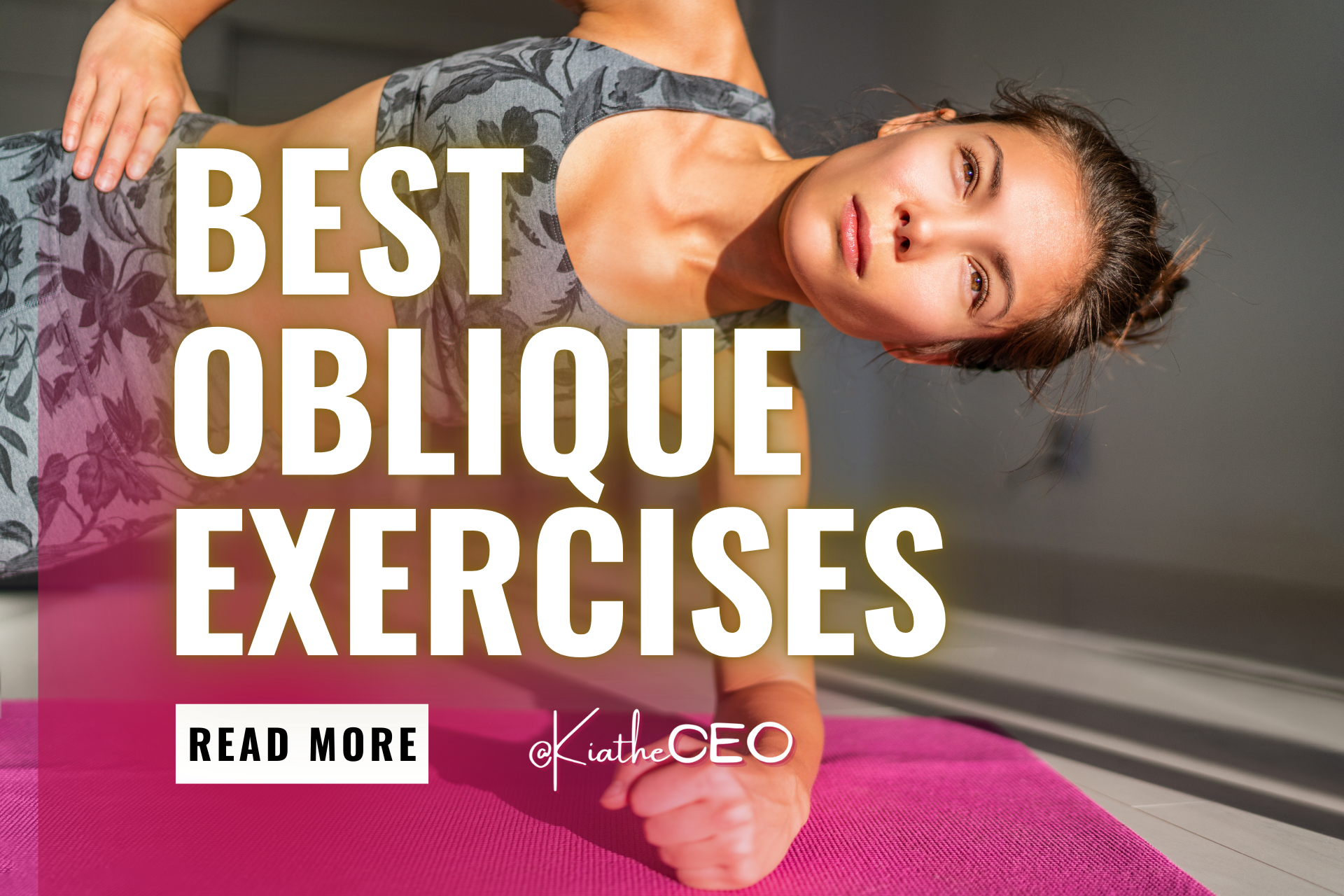 Best Oblique Exercises for Sculpted Abs » KiatheCEO